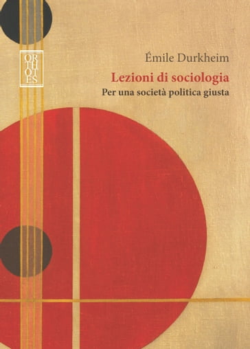 Lezioni di sociologia - Émile Durkheim