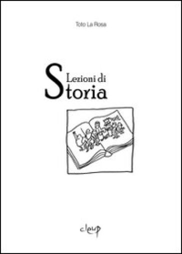 Lezioni di storia - Toto La Rosa