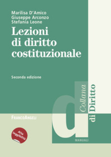 Lezioni di diritto costituzionale. Ediz. ad alta leggibilità - Marilisa D