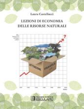 Lezioni di economia delle risorse naturali