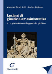 Lezioni di giustizia amministrativa