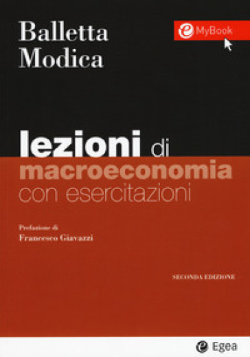 Lezioni di macroeconomia. Con esercitazioni. Con Contenuto digitale per download e accesso on line - Luigi Balletta - Salvatore Modica