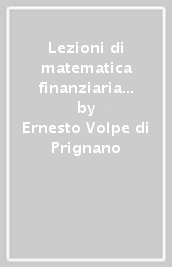 Lezioni di matematica finanziaria avanzata