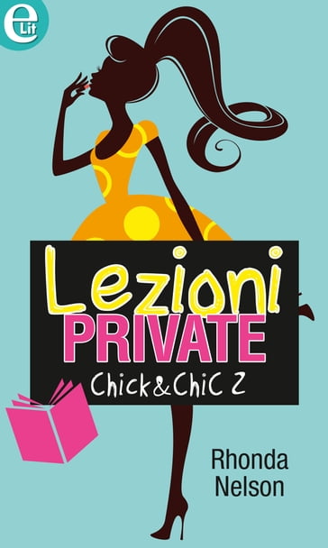 Lezioni private - Rhonda Nelson