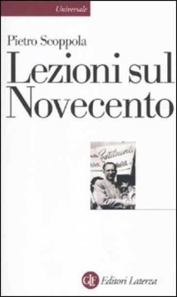 Lezioni sul Novecento - Pietro Scoppola
