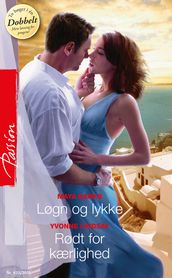 Løgn og lykke / Rødt for kærlighed