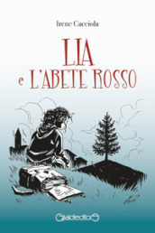 Lia e l Abete Rosso