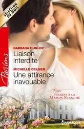 Liaison interdite - Une attirance inavouable