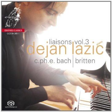 Liaisons vol.3 -sacd- - Carl Phillip Emanuel Bach - Benjamin Britten
