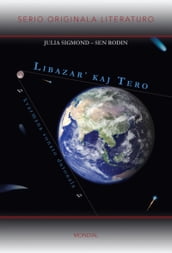 Libazar  kaj Tero (Originala romano en Esperanto)