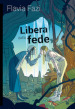 Libera dalla fede