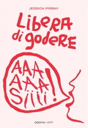 Libera di godere