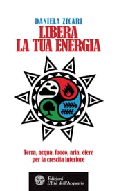 Libera la tua energia