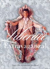 Liberace Extravaganza!