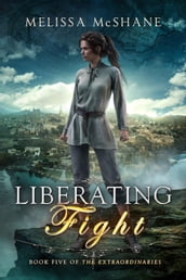 Liberating Fight