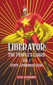 Liberator: The People s Guard