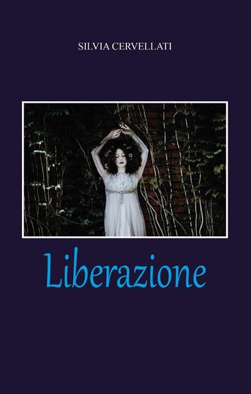 Liberazione - Silvia Cervellati