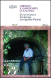 Libereso, il giardiniere di Calvino. Da un incontro di Libereso Guglielmi con Ippolito Pizzetti