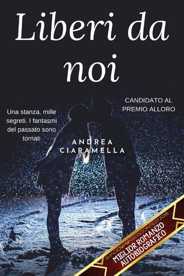 Liberi da noi - Andrea Ciaramella