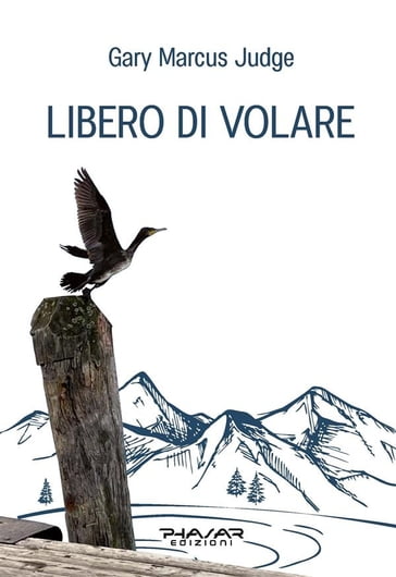 Libero di volare - Gary Marcus Judge