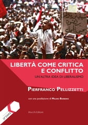 Libertà come critica e conflitto