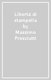 Libertà di stampella