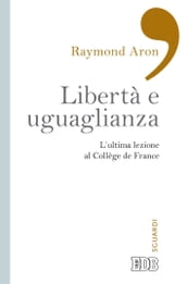 Libertà e uguaglianza