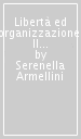 Libertà ed organizzazione. Il riformismo di Carlantonio Pilati