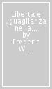 Libertà e uguaglianza nella filosofia politica inglese