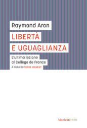 Libertà e uguaglianza. L