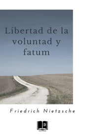 Libertad de la voluntad y fatum