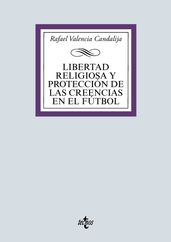 Libertad religiosa y protección de las creencias en el fútbol