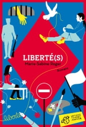 Liberté(s)