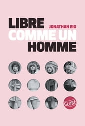 Libre comme un homme