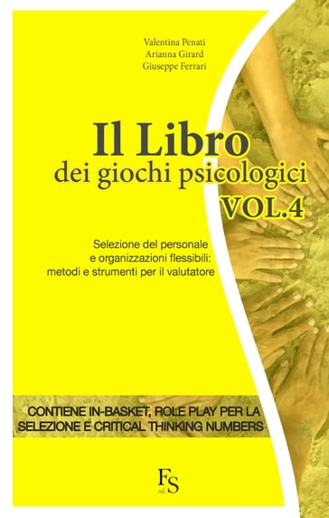 Il Libro dei Giochi Psicologici Vol. 4 - Arianna Girard - Giuseppe Ferrari - Valentina Penati