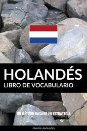 Libro de Vocabulario Holandés: Un Método Basado en Estrategia