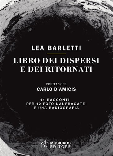 Libro dei dispersi e dei ritornati - Lea Barletti
