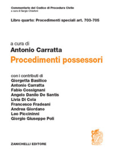 Libro quarto: Procedimenti speciali art. 703-705. Procedimenti possessori