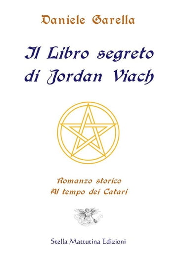 Il Libro segreto di Jordan Viach - Daniele Garella