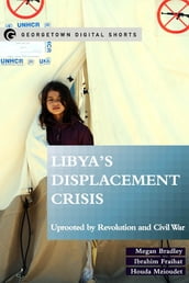 Libya s Displacement Crisis