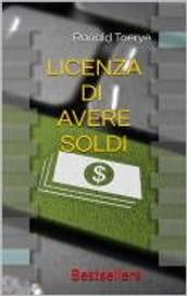 Licenza Di Avere Soldi