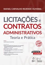 Licitações e Contratos Administrativos - Teoria e Prática