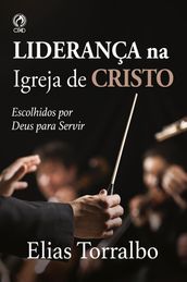 Liderança na Igreja de Cristo