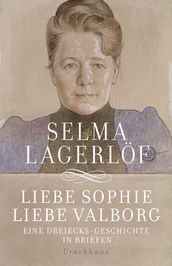Liebe Sophie Liebe Valborg