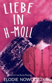 Liebe in H-Moll