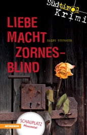 Liebe macht zornesblind