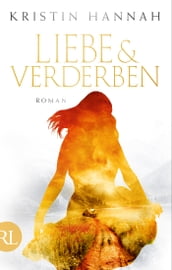 Liebe und Verderben