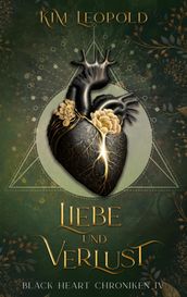 Liebe und Verlust - Black Heart Chroniken 4