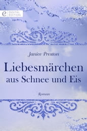 Liebesmärchen aus Schnee und Eis