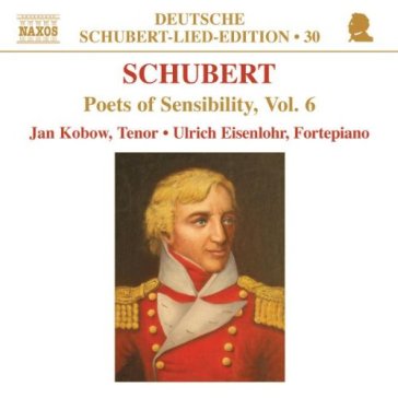 Lied edition 30 - poets of sensibil - Franz Schubert